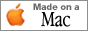 Made on a Macintosh!